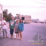 Just Hold Still by Brother Sean