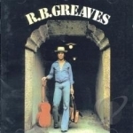 R.B. Greaves by RB Greaves