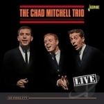 Live by Chad Mitchell Trio