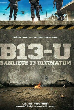 District 13: Ultimatum (2009)