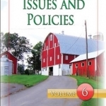 Agricultural Issues &amp; Policies: Volume 6