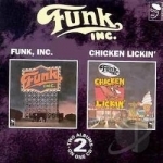 Funk, Inc./Chicken Lickin&#039; by Inc Funk
