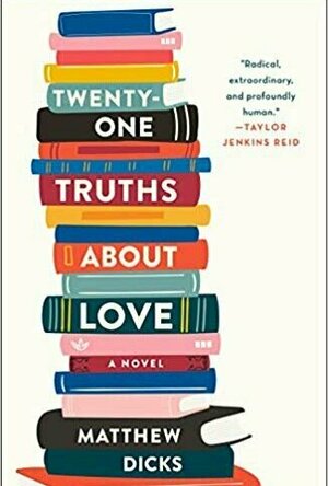 Twenty-One Truths About Love