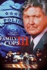 Family of Cops III (1999)