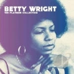 Platinum Collection by Betty Wright