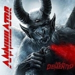 For the Demented by Annihilator