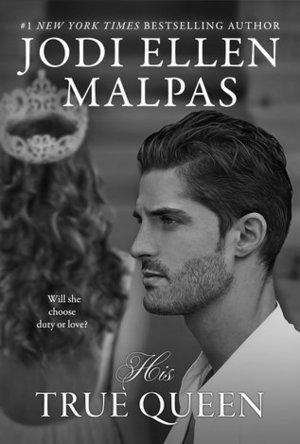 His True Queen (Smoke &amp; Mirrors Duology Book 2)