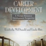 Career Development: A Human Resource Development Perspective