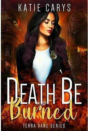 Death be Burned (Terra Vane #4)