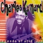 Legends of Acid Jazz by Charles Kynard
