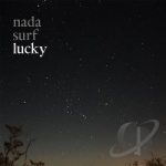 Lucky by Nada Surf