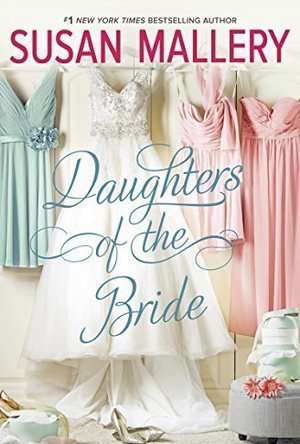 Daughters of the Bride (Los Lobos, #3)