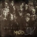 Mud by Whiskey Myers