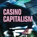 Casino Capitalism