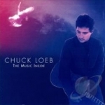 Music Inside by Chuck Loeb