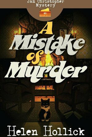 A Mistake of Murder (Jan Christopher Mysteries #3)