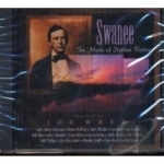 Swanee: Music of Stephen Foster by / Joe Weed