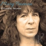 Everyday Secrets by Mary Fineman