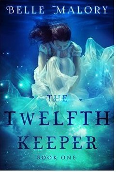 The Twelfth Keeper (The Twelfth Keeper Book 1)