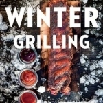Winter Grilling