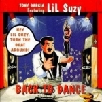 Back to Dance by Tony &quot;Dr Edit&quot; Garcia / Lil Suzy