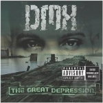 Great Depression by DMX