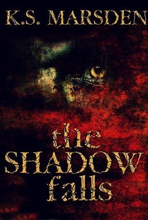 The Shadow Falls (Witch-Hunter, #3)