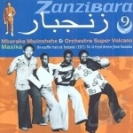 Zanzibara, Vol. 9 by Mbaraka Mwinshehe / Orchestra Super Volcano