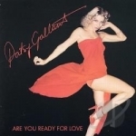 Are You Ready for Love by Patsy Gallant