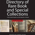 A Directory of Rare Book and Special Collections in the UK and Republic of Ireland