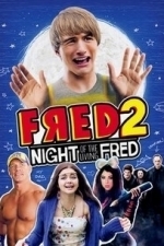 Fred 2: Night Of The Living Fred (2011)