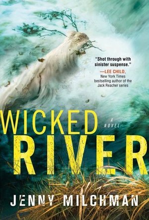 Wicked River: a novel