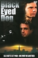 Black Eyed Dog (2006)