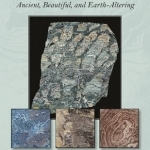 Stromatolites: Ancient, Beautiful, and Earth-Altering