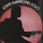 John Hammond Solo by John Hammond, Jr