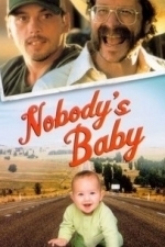 Nobody&#039;s Baby (2001)