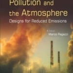 Pollution and the Atmosphere: Designs for Reduced Emissions