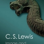 Image and Imagination: Essays and Reviews