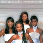 Writing&#039;s on the Wall by Destiny&#039;s Child