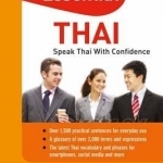 Essential Thai: Speak Thai with Confidence!