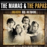 Collected by The Mamas &amp; the Papas