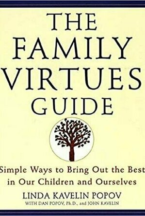 The Family Virtues Guide