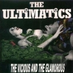 Vicious and the Glamorous by The Ultimatics