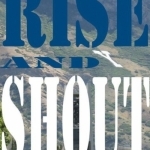 Rise & Shout