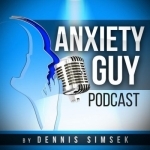 The Anxiety Guy Podcast