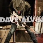 Eleven Eleven by Dave Alvin