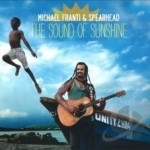 Sound of Sunshine by Michael Franti And Spearhead