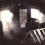 Live by Black Rebel Motorcycle Club