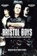 Bristol Boys (2007)