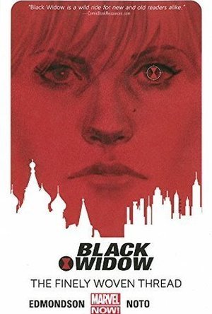 Black Widow, Volume 1: The Finely Woven Thread